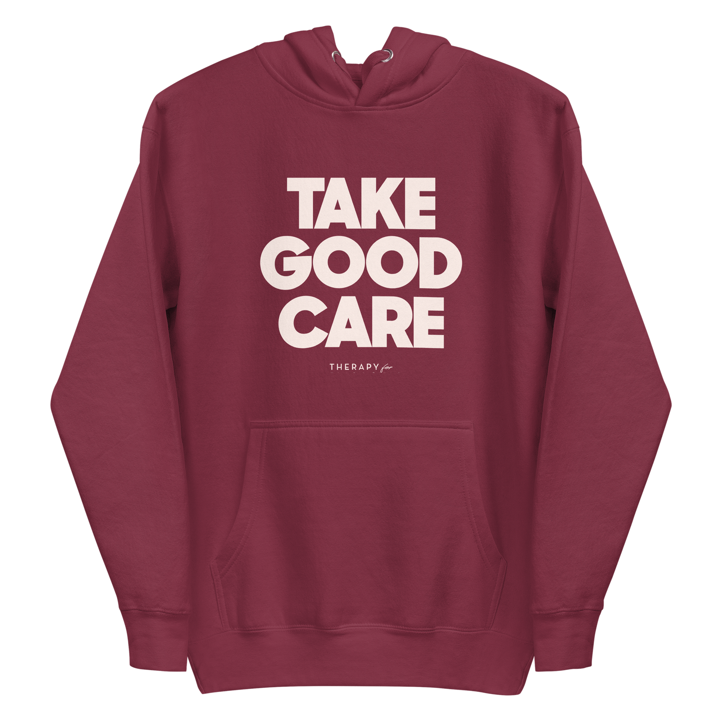 Take Good Care Hoodie